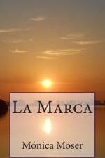 La Marca af Monica Moser