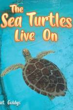 The Sea Turtles Live On af Pat Goldys