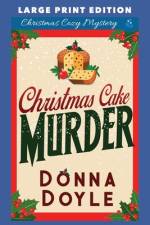 Christmas Cake Murder af Donna Doyle