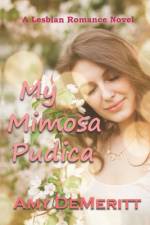 My Mimosa Pudica af Amy Demeritt
