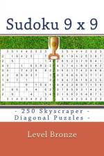 Sudoku 9 X 9 - 250 Skyscraper - Diagonal Puzzles - Level Bronze af Andrii Pitenko