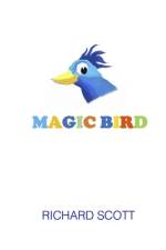 Magic Bird af Richard Scott
