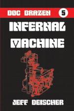Infernal Machine af Jeff Deischer