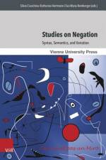 Studies on Negation af Katharina Hartmann