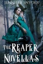 The Reaper Novellas af Jennifer Snyder