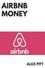Airbnb money af Alex Pitt