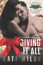 Giving It All af Kati Wilde