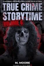 True Crime Storytime Volume 6 af True Crime Seven
