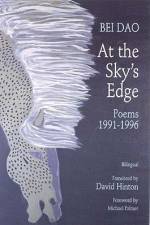 At The Sky's Edge af Bei Dao
