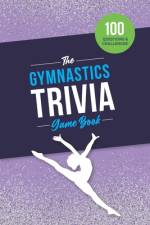The Gymnastics Trivia Game Book af Jenine Zimmers