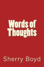 Words of Thoughts af Sherry Boyd