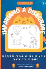 Impariamo a disegnare af Marco Biscardi