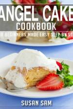 Angel Cake Cookbook af Susan Sam