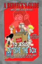 A Redneck's Guide To Jesus Outside The Box af Jeff Todd