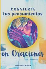 Convierte tus pensamientos en oraciones af Editorial Vestigios
