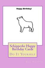 Schipperke Happy Birthday Cards af Gail Forsyth