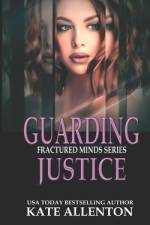 Guarding Justice af Kate Allenton