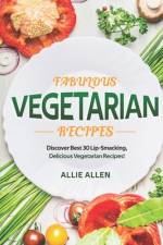 Fabulous Vegetarian Recipes af Allie Allen