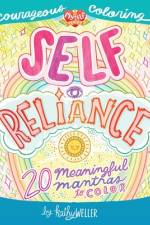 Self Reliance - 20 Meaningful Mantras To Color - Courageous Coloring - I Love Myself Series af Kathy Weller