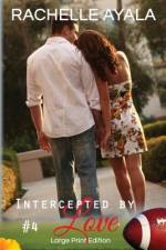 Intercepted by Love af Rachelle Ayala