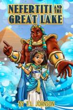 Nefertiti & The Great Lake af T L Johnson