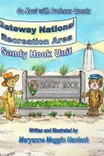 Gateway National Recreation Area Sandy Hook Unit af Maryanne Maggio Hanisch