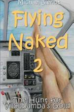 Flying Naked 2 af Michael Bleriot