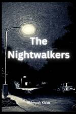 The Nightwalkers af Shivnath Kisku