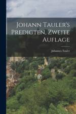 Johann Tauler's Predigten, zweite Auflage af Johannes Tauler