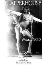 FLAPPERHOUSE #8 - Winter 2016 af Sara Dobie Bauer