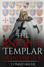 The Knights Templar af Conrad Bauer