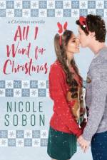All I Want for Christmas af Nicole Sobon