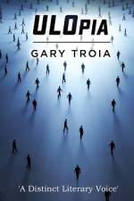 Ulopia af Gary Troia