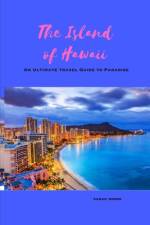 The Island of Hawaii af Sarah Moore