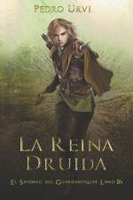 La Reina Druida af Pedro Urvi