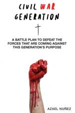 Civil War Generation af Azael Nunez