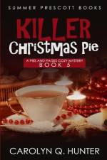 Killer Christmas Pie af Carolyn Q Hunter