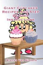 Giant Cupcakes af Brenda Van Niekerk