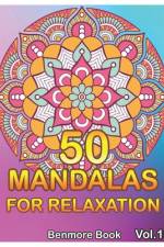 50 Mandalas For Relaxation af Benmore Book