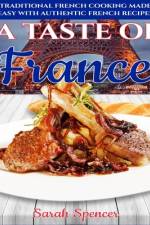 A Taste of France af Sarah Spencer