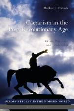Caesarism in the Post-Revolutionary Age af Markus J Prutsch