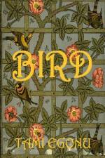 Bird af Tami Egonu
