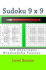 Sudoku 9 X 9 - 250 Skyscraper - Windowdoku Puzzles - Level Bronze af Andrii Pitenko