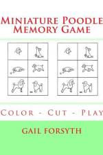 Miniature Poodle Memory Game af Gail Forsyth