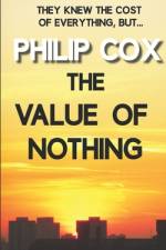 The Value of Nothing af Philip Cox