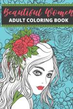 Beautiful Women Adult Coloring Book af Blueberry Publishing House