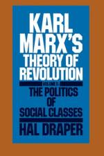 Karl Marx's Theory of Revolution Vol. II