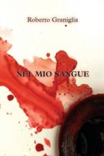 Nel mio sangue af Roberto Graniglia