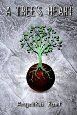 A Tree's Heart af Angelika Rust