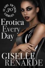 Erotica Every Day af Giselle Renarde